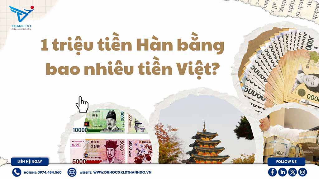 1 triệu tiền Hàn bằng bao nhiêu tiền Việt?