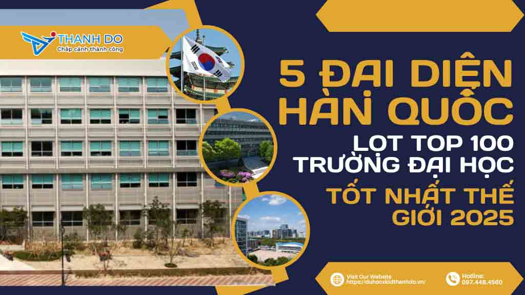 5 đại diện Hàn Quốc lọt Top 100 trường đại học tốt nhất thế giới 2025