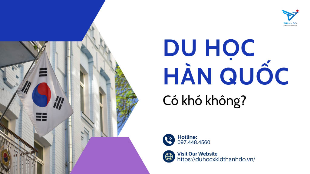 Du học Hàn Quốc có khó không?