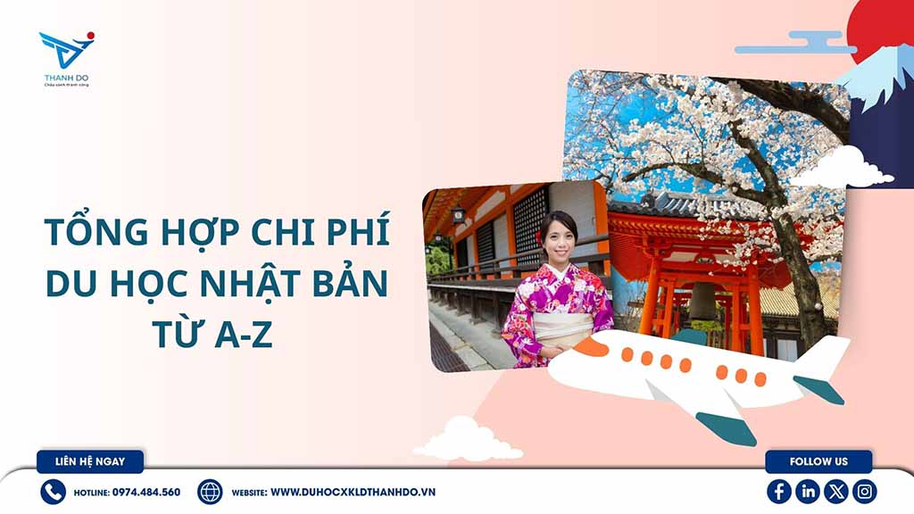 Tổng hợp chi phí du học Nhật Bản từ A-Z