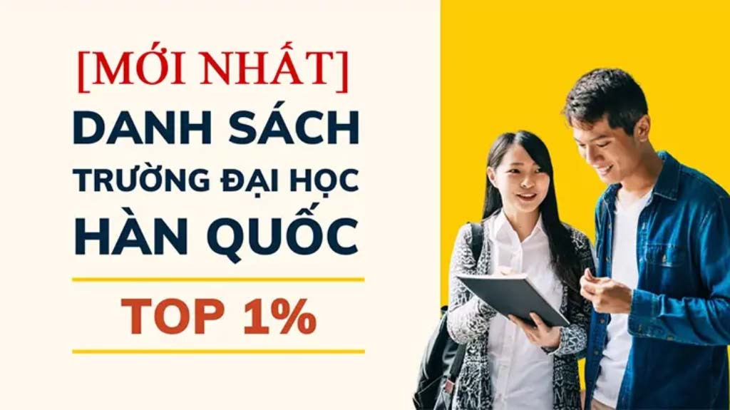 Danh sách các trường top 1 Hàn Quốc 2025