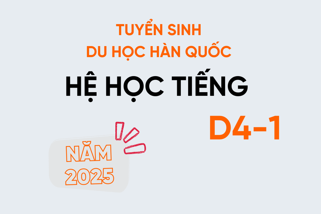 Điều kiện du học Hàn Quốc 2025 hệ tiếng 