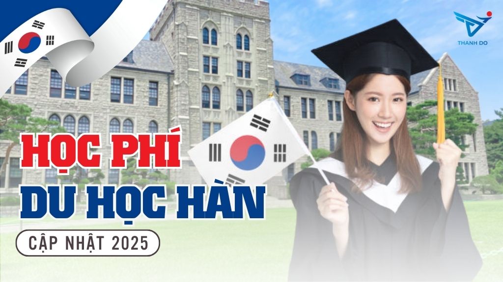 Học phí du học Hàn 2025 - So sánh học phí các trường Đại học tại Hàn Quốc