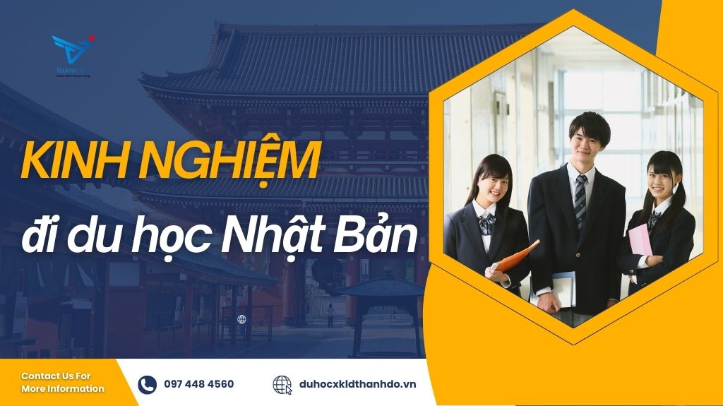 Chia sẻ kinh nghiệm đi du học Nhật Bản chi tiế
